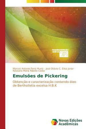Emulsões de Pickering de Marcos Antonio Pena Muniz