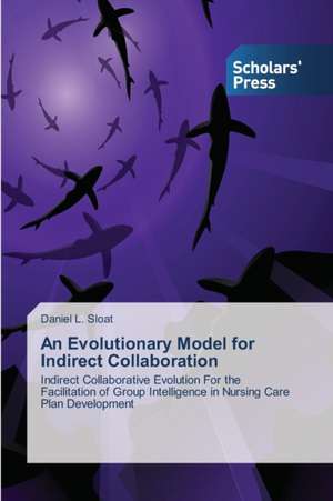 An Evolutionary Model for Indirect Collaboration de Daniel L. Sloat