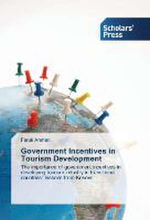 Government Incentives in Tourism Development de Faruk Ahmeti