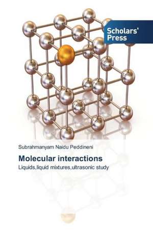 Molecular Interactions: A Kenyan Perspsective de Subrahmanyam Naidu Peddineni