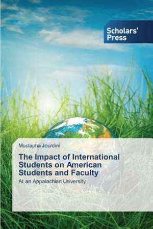 The Impact of International Students on American Students and Faculty de Mustapha Jourdini