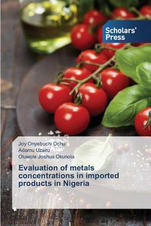 Evaluation of Metals Concentrations in Imported Products in Nigeria: Synthesis and Gas Separation Studies de Joy Onyebuchi Ochu