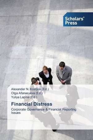 Financial Distress de Alexander N. Kostyuk