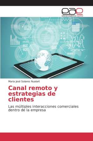 Canal Remoto y Estrategias de Clientes