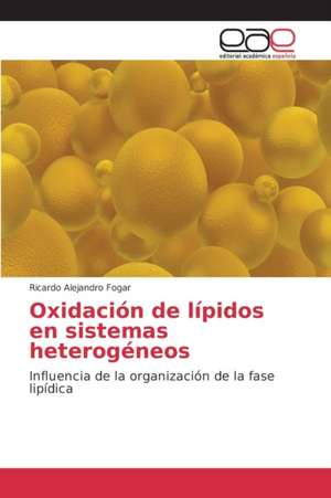 Oxidacion de Lipidos En Sistemas Heterogeneos