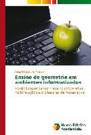 Ensino de Geometria Em Ambientes Informatizados: Teste de Detecao Da Simulacao de Problemas de Memoria de Aécio Oliveira de Miranda