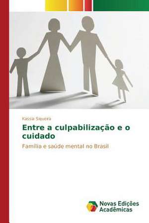 Entre a Culpabilizacao E O Cuidado: Software Rural de Kássia Siqueira