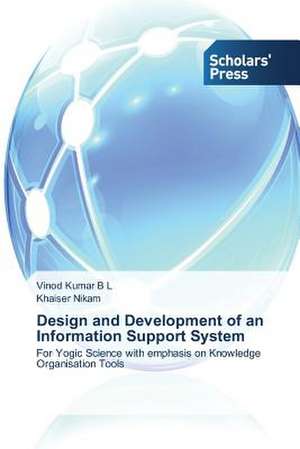 Design and Development of an Information Support System de Vinod Kumar B L