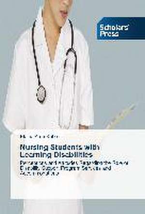 Nursing Students with Learning Disabilities de Elaine Amo Kafle