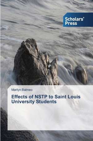 Effects of Nstp to Saint Louis University Students