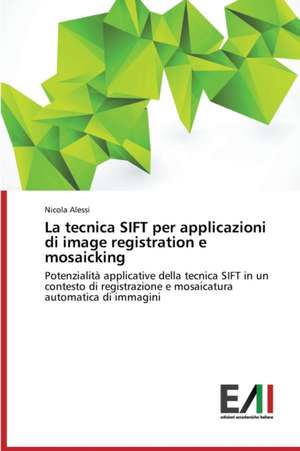 La Tecnica Sift Per Applicazioni Di Image Registration E Mosaicking: Youth Film as a Genre de Nicola Alessi