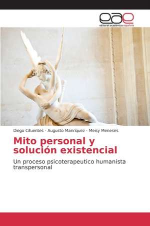 Mito Personal y Solucion Existencial