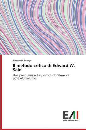 Il Metodo Critico Di Edward W. Said: OS Pobres Na Literatura Brasileira de Simone Di Brango