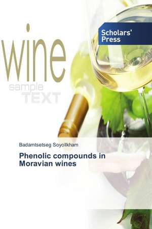 Phenolic Compounds in Moravian Wines: Ethnic Moldovans Cultural Images, Mass Media de Badamtsetseg Soyollkham