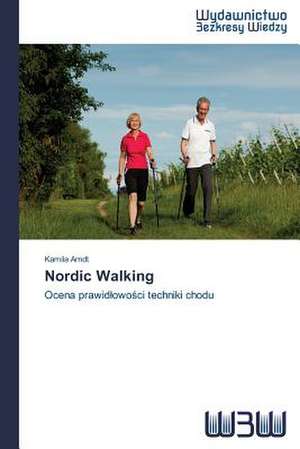 Nordic Walking de Kamila Arndt