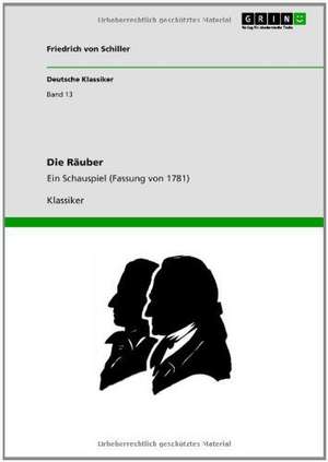 Die Räuber de Friedrich von Schiller