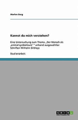 Kannst du mich verstehen? de Marlen Berg