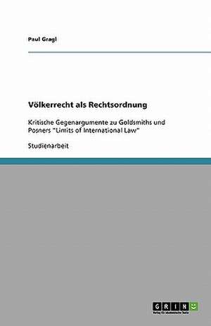 Völkerrecht als Rechtsordnung de Paul Gragl