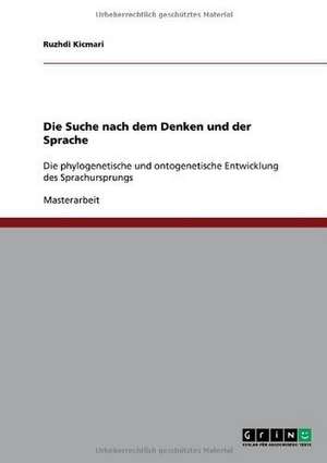 Die Suche nach dem Denken und der Sprache de Ruzhdi Kicmari