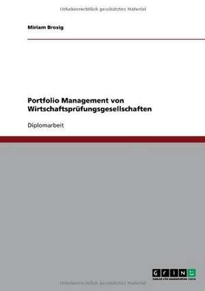 Portfolio Management von Wirtschaftsprüfungsgesellschaften de Miriam Brosig