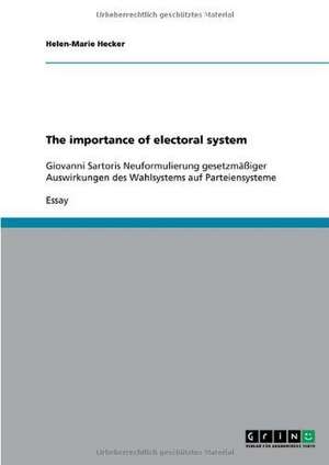 The importance of electoral system de Helen-Marie Hecker