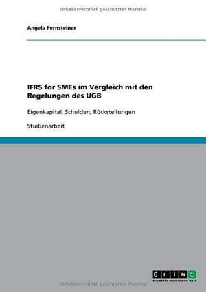 IFRS for SMEs im Vergleich mit den Regelungen des UGB de Angela Pernsteiner