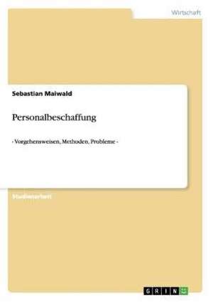 Personalbeschaffung de Sebastian Maiwald