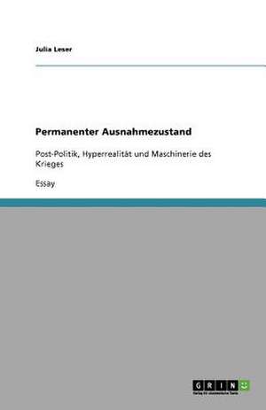 Permanenter Ausnahmezustand de Julia Leser