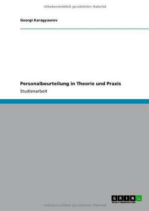 Personalbeurteilung in Theorie und Praxis de Georgi Karagyaurov