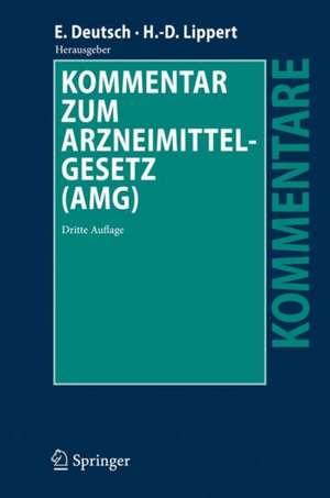 Kommentar zum Arzneimittelgesetz (AMG) de Rudolf Ratzel