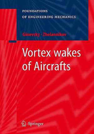 Vortex wakes of Aircrafts de A.S. Ginevsky