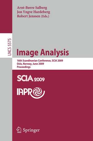 Image Analysis: 16th Scandinavian Conference, SCIA 2009, Oslo, Norway, June 15-18, Proceedings de Arnt-Borre Salberg