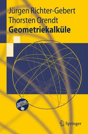 Geometriekalküle de Jürgen Richter-Gebert