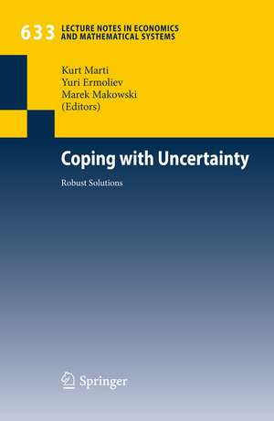 Coping with Uncertainty: Robust Solutions de Kurt Marti