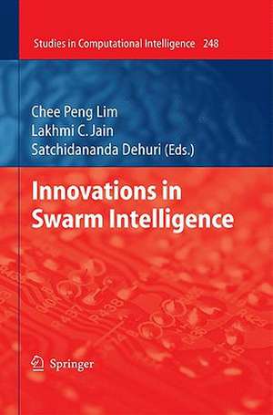 Innovations in Swarm Intelligence de Chee Peng Lim