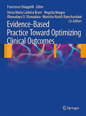 Evidence-Based Practice: Toward Optimizing Clinical Outcomes de Xenia Maria Caldeira Brant