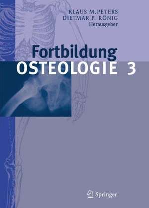 Fortbildung Osteologie 3 de Klaus M. Peters