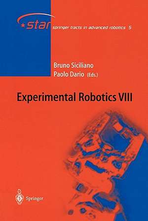 Experimental Robotics VIII de Bruno Siciliano