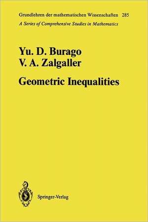 Geometric Inequalities de Yurii D. Burago