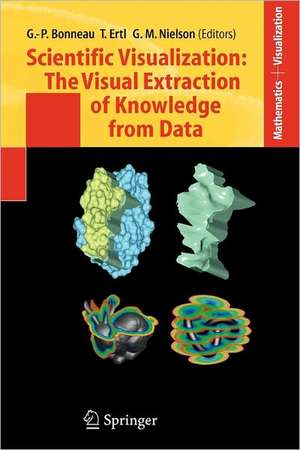 Scientific Visualization: The Visual Extraction of Knowledge from Data de Georges-Pierre Bonneau