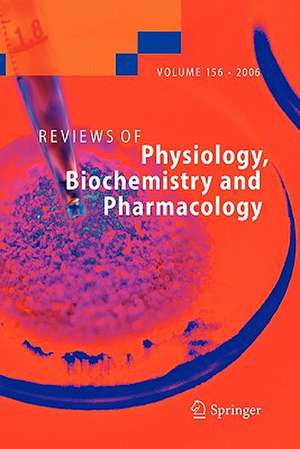 Reviews of Physiology, Biochemistry and Pharmacology 156 de Susan G. Amara