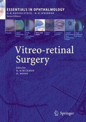 Vitreo-retinal Surgery de Bernd Kirchhof