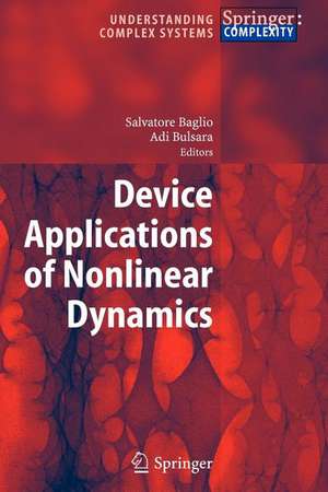 Device Applications of Nonlinear Dynamics de Salvatore Baglio