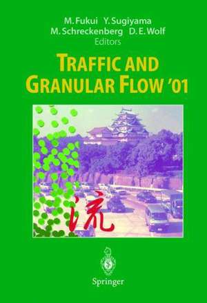 Traffic and Granular Flow ’01 de Minoru Fukui