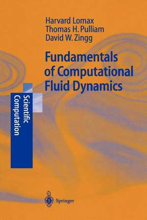 Fundamentals of Computational Fluid Dynamics de H. Lomax