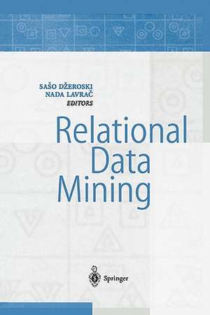 Relational Data Mining de Saso Dzeroski