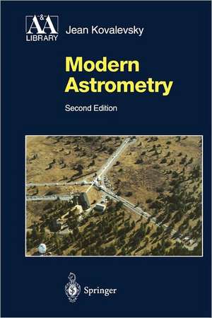 Modern Astrometry de Jean Kovalevsky