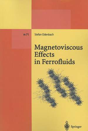 Magnetoviscous Effects in Ferrofluids de Stefan Odenbach