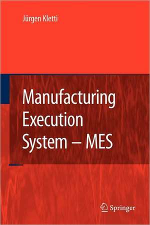 Manufacturing Execution System - MES de Jürgen Kletti