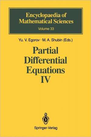 Partial Differential Equations IV: Microlocal Analysis and Hyperbolic Equations de Yu.V. Egorov